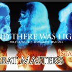 The Great Masters İstanbul | Rönesansın Üç Büyük Ustası